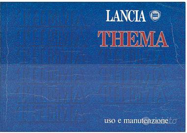 LIBRETTO USO E MANUTENZIONE LANCIA THEMA M.Y. 1990