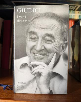 G. GIUDICI - I versi della vita - I Meridiani 2000