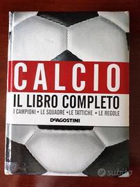 Calcio. Il libro completo