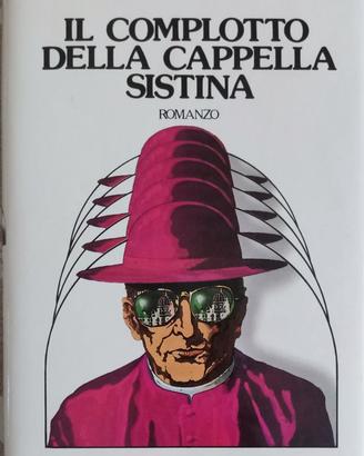 Il complotto della Cappella Sistina