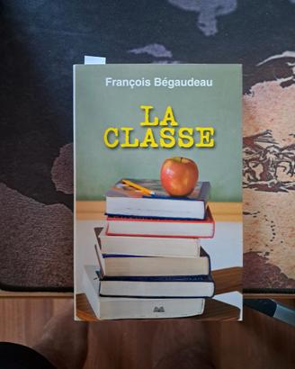 François Begaudeau - La classe 