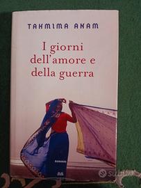 I giorni dell'amore e della guerra.
