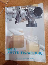 Miele: aspetti tecnologici