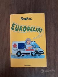 Eurodeliri di Forattini