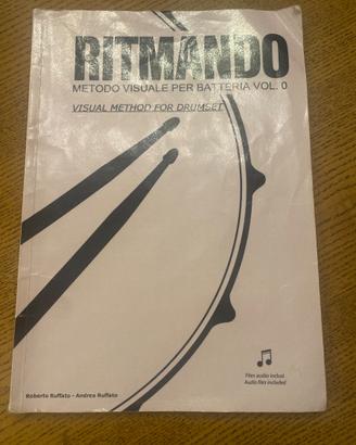 Ritmando. Metodo visuale batteria vol.0 Ruffato