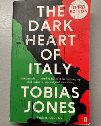 The Dark Heart of Italy (inglese)