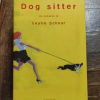 Libro DOG.SITTER Leslie Schnur Mondadori 2004