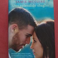 Libro "Uno splendido sbaglio" di Jamie McGuire