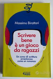 Birattari Scrivere bene è un gioco da ragazzi