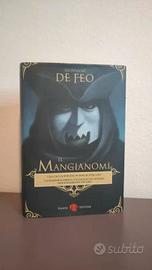 Il Mangianomi di Giovanni De Feo