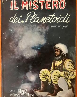 AMZ Il mistero dei planetoidi '60 I Libri del 2000