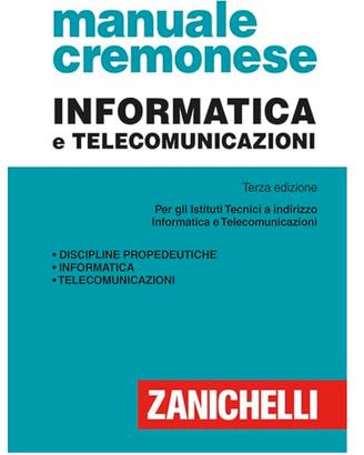 Manuale Cremonese Informatica e Telecomunicazioni