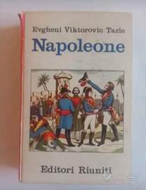 Napoleone di Evgheni Viktorovic Tarle ed. 1964