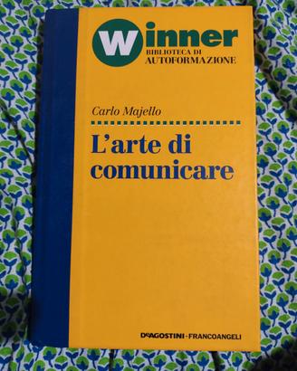 L'Arte di comunicare Carlo Majello De Agostini Fra