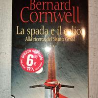 La spada e il calice:  verso il santo Graal