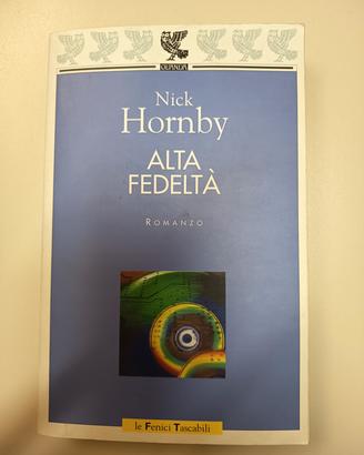 Libro "Alta fedeltà" di Nick Hornby 