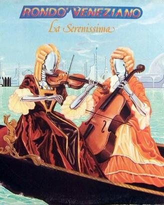RONDO VENEZIANO - La Serenissima - Baby Records