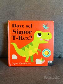 Libro cartonato per bambini, Dove sei signor T-rex