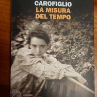 La misura del tempo - Gianrico Carofiglio