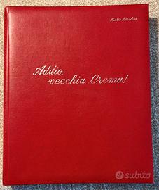 Addio, vecchia Crema! Fotocartoline M.Perolini