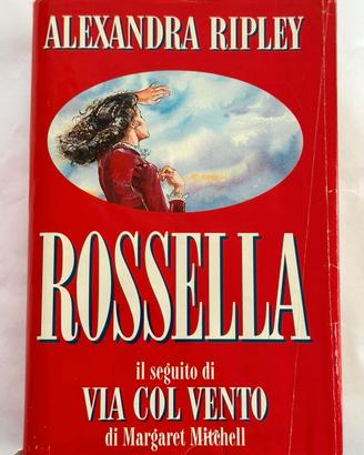 Rossella Ripley seguito di Via col vento CDE 1991
