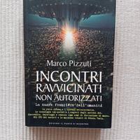 INCONTRI RAVVICINATI NON AUTORIZZATI