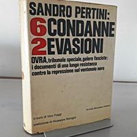 FASCISMO - Sandro Pertini: 6 condanne 2 evasioni