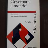 Governare il mondo - la nuova era della politica i