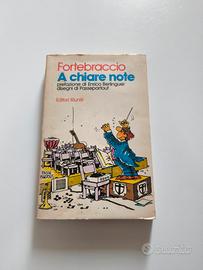 Fortebraccio - A chiare note 