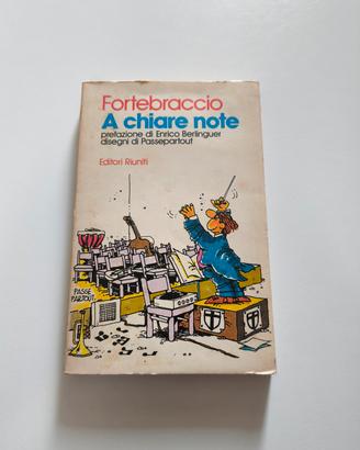 Fortebraccio - A chiare note 