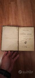Libro antico 1898 – “Cento Anni” di Giuseppe Rovan