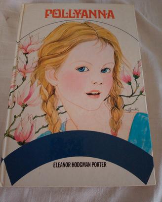 Pollyanna  Libro per ragazzi.