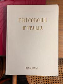 Libro del 1952. Storia del Tricolore d’Italia