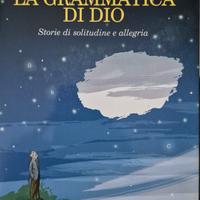 La grammatica di Dio - Stefano Benni, I edizione
