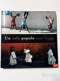 Un solo popolo. Tanti viaggi