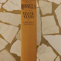Rossella Via col vento