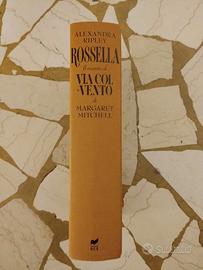 Rossella Via col vento