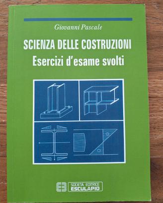 Esercizi di scienza delle costruzioni