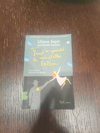 Fino a quando la mia stella brillerà Liliana Segre