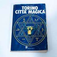 Torino Città Magica Vol. 1 - AUTOGRAFATO