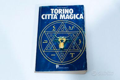 Torino Città Magica Vol. 1 - AUTOGRAFATO