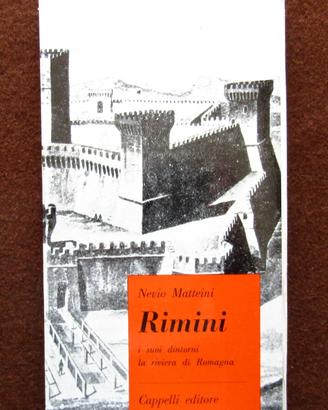 Matteini, Rimini e i suoi dintorni