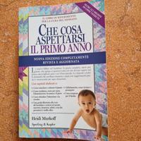 Libro Che cosa aspettarsi il primo anno 