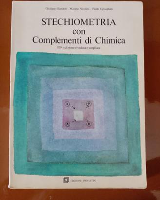 Stechiometria con complementi di Chimica 3° ed.
