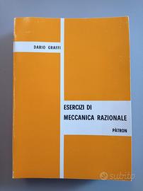 Esercizi di meccanica razionale - Dario Graffi