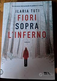 Ilaria Tuti, Fiori sopra l'inferno