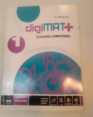 . Montemurro,A. "digiMat+ 1 Quaderno competenze  1