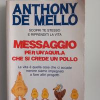 Messaggio per un'aquila che si crede un pollo