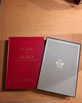 Roma o Mosca - Luigi Chiodini. Ed. CEN 1966