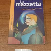 LA MAZZETTA, A. Veraldi, 2003